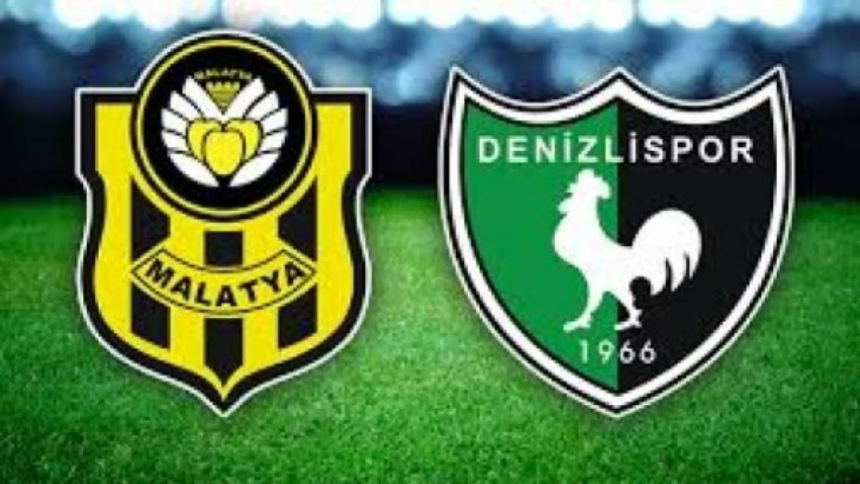 Yeni Malatyaspor 2-0 Y. Denizlispor