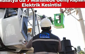 7 İlçede Saatler Sürecek Elektrik Kesintisi Uyarısı