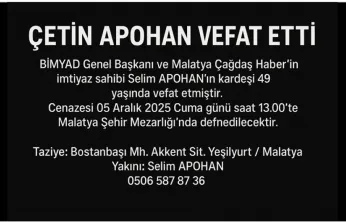 BİMYAD Genel Başkanı Selim Apohan'ın Acı Günü: Kardeşi Çetin Apohan Vefat Etti