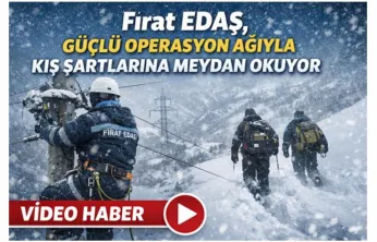Fırat EDAŞ, Güçlü Operasyon Ağıyla Kış Şartlarına Meydan Okuyor