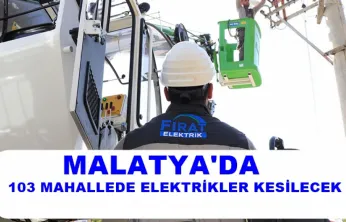 Malatya'da Bugün 4 İlçede Planlı Elektrik Kesintisi