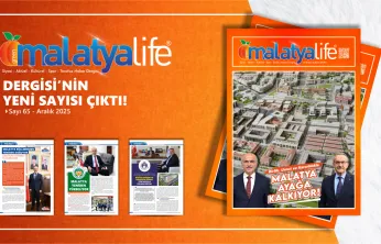 Malatya Life, Şehrin Toparlanma Sürecini Özel Dosyayla İşledi