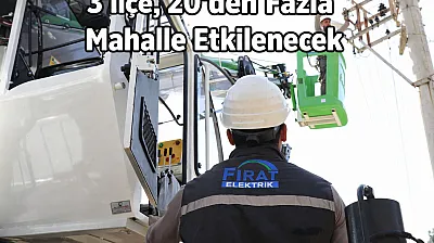 3 İlçe, 20'den Fazla Mahalle Etkilenecek