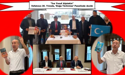 Doğu Türkistan Davasının Sesi: İsa Yusuf Alptekin İstanbul'da Yâd Edildi