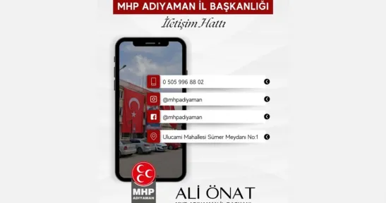 MHP Adıyaman İl Başkanı Ali Önat: 'Adıyaman'da yükselişimiz kararlılıkla devam ediyor'