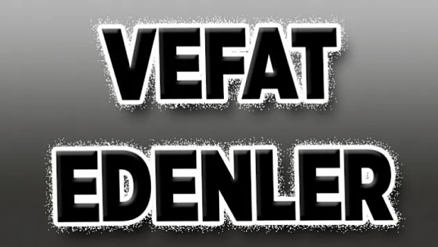 18 Mayıs 2022 Malatya'da Vefat Edenler