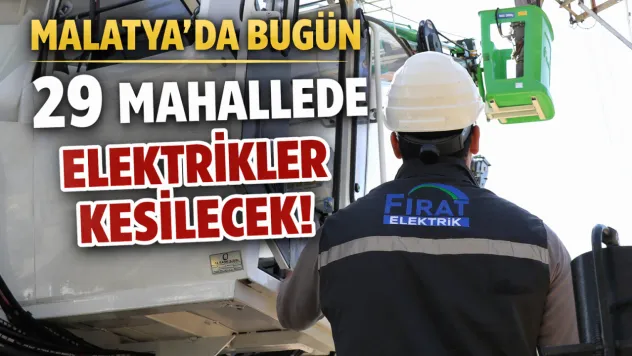 29 Mahallede Elektrikler Kesilecek