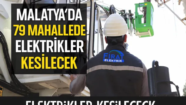 79 Mahallede Elektrikler Kesilecek