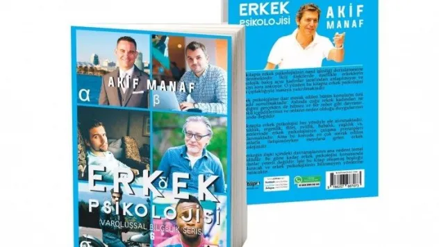 Akif Manaf'tan Yeni Kitap: Erkek Psikolojisi