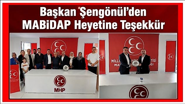 Başkan Şengönül'den MABİDAP Heyetine Teşekkür