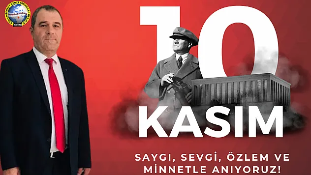 BİMYAD Genel Başkanı Selim Apohan'dan 10 Kasım Mesajı
