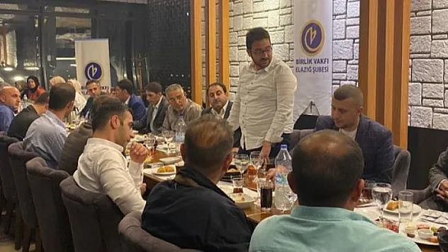 Birlik Vakfı Elazığ Şubesi İftar Yemeğinde Bir Araya Geldi