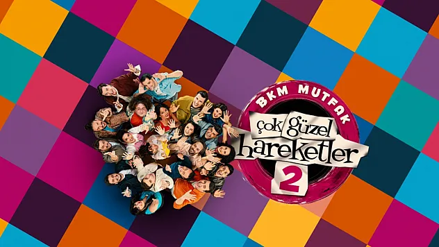 Çok Güzel Hareketler 2 Malatya'ya Geliyor: Kahkaha Dolu Gösteri İçin Geri Sayım