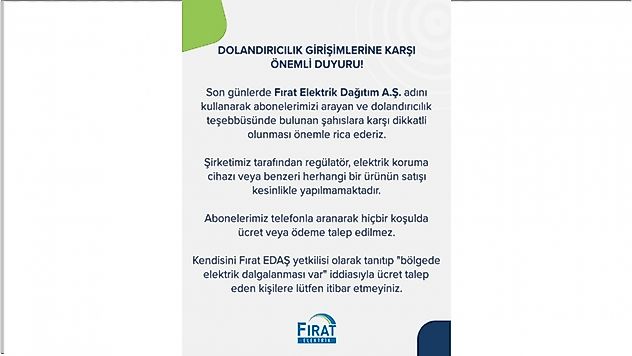 Fırat EDAŞ'tan Dolandırıcılık Girişimlerine Karşı Uyarı