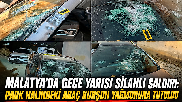 Husumet Kanlı Bitemedi: Park Halindeki Araca Defalarca Ateş Açtılar