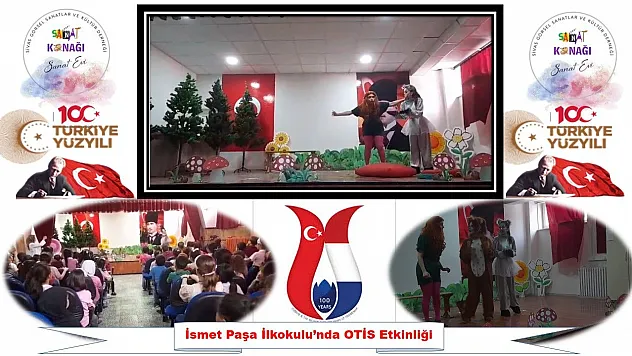 İsmet Paşa İlkokulu'nda OTİS Etkinliği Devam Ediyor
