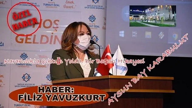 Kararlılıkla Çıktığı Yolda, Bir Başarı Hikayesi