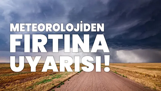 Malatya Çevrelerinde Kuvvetli Rüzgar ve Fırtına Bekleniyor!