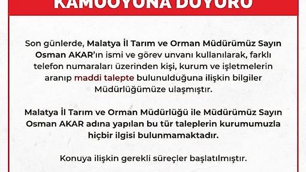 Malatya İl Tarım ve Orman Müdürlüğü'nden Dolandırıcılık Uyarısı