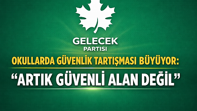 Okullarda Güvenlik Tartışması Büyüyor: 'Artık Güvenli Alan Değil'