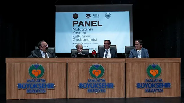 'Türk Mutfağı Haftası' Kapsamında 'Malatya Kültürü, Yaşamı Ve Gastronomisi' Paneli Düzenlendi