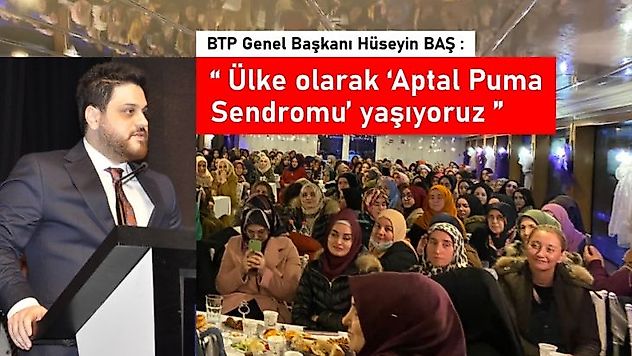 Ülke olarak 'Aptal Puma Sendromu' yaşıyoruz