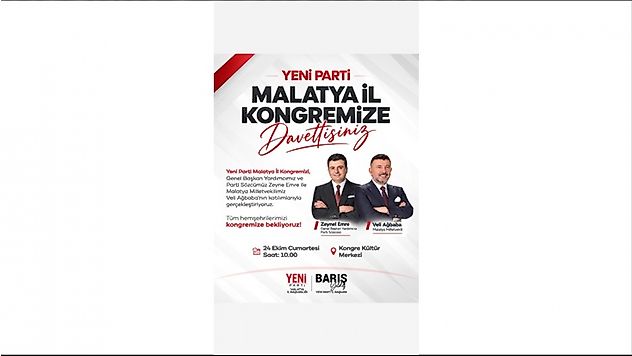 Yeni Parti Malatya 1. Olağan İl Kongresi 24 Ekim'de Gerçekleştirilecek