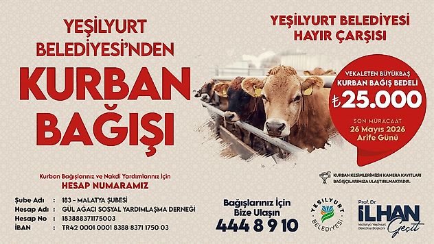 Yeşilyurt Belediyesi'nden 'Bir Kurban, Binlerce Gönülde Bayram Olsun' Çağrısı