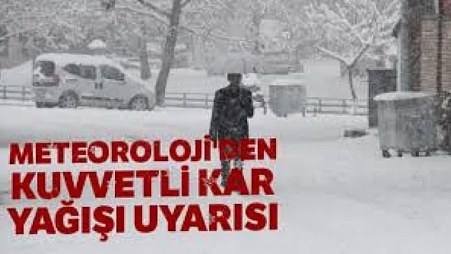 Yoğun kar için uyarıldı..