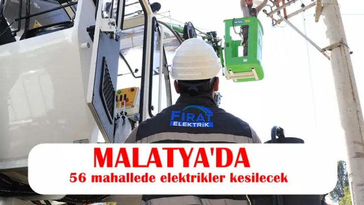 56 Mahallede Bugün Elektrikler Kesilecek