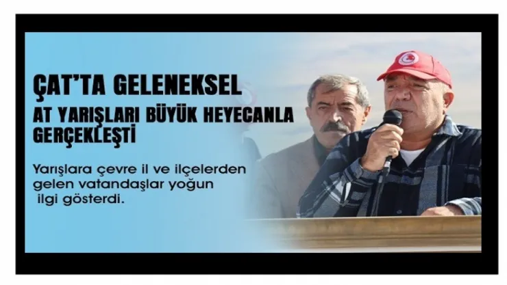 Çat'ta Festival Havasında At Yarışları: Vatandaşlardan Yoğun İlgi