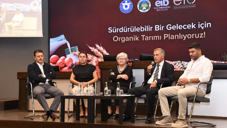 İZTO, İTB ve EİB'den Organik Tarımda Stratejik Adımlar Paneli