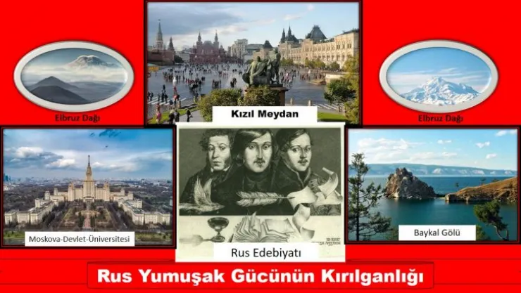 Rus Yumuşak Gücünün Kırılganlığı
