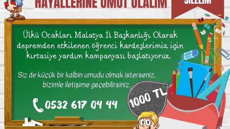 Ülkü Ocakları Malatya İl Başkanlığı  kırtasiye yardım kampanyası başlattı