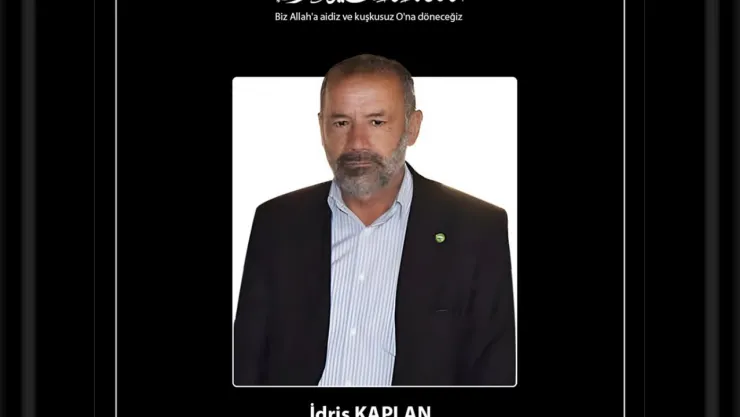 Yapıcıoğlu'ndan vefat eden İlçe Başkanı Kaplan için başsağlığı mesajı