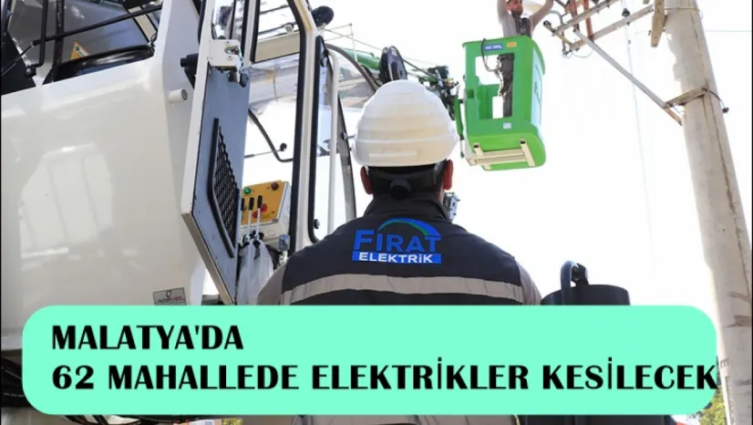 62 Mahallede Elektrikler Kesilecek