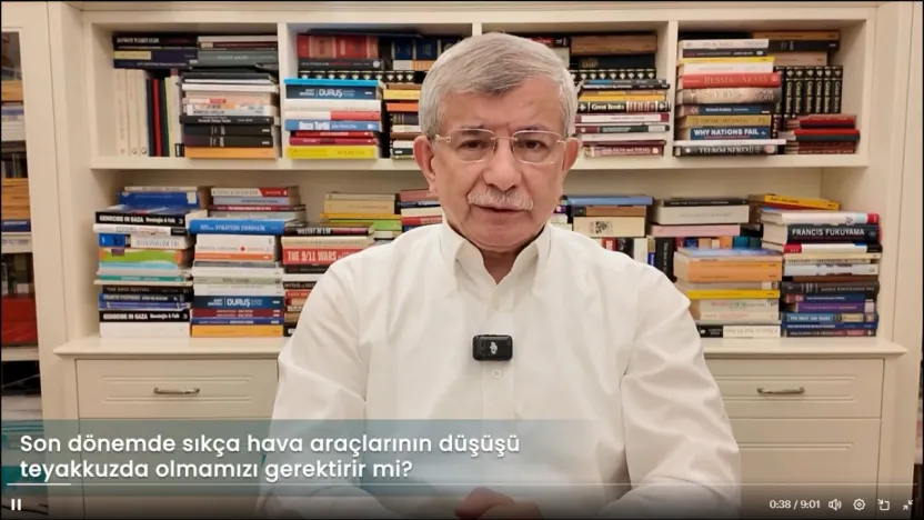 Ahmet Davutoğlu: Türkiye fay hatlarının üzerinde, kendini tahkim etmeli