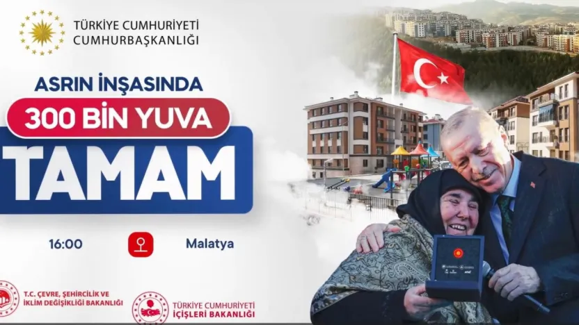 Cumhurbaşkanı Erdoğan Malatya'da 300 Bininci Konutu Teslim Edecek