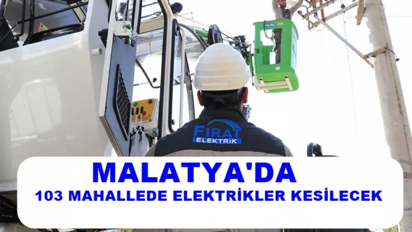 Malatya'da Bugün 4 İlçede Planlı Elektrik Kesintisi