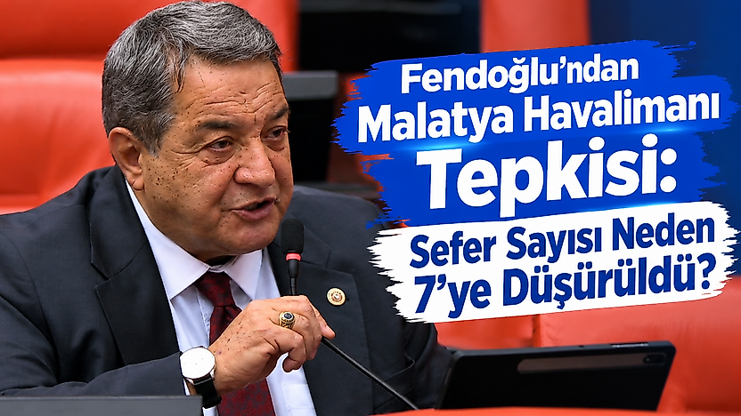 Malatya Havalimanı'nda Sefer Sayısı 7'ye Düştü! Fendoğlu'ndan Açıklama Çağrısı