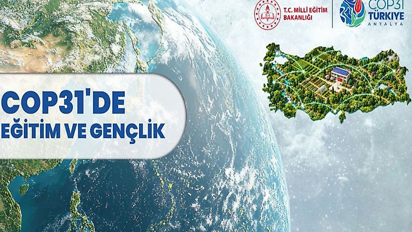 MEB, COP31'de eğitim ve gençlik çalışmalarını dünya gündemine taşıyacak