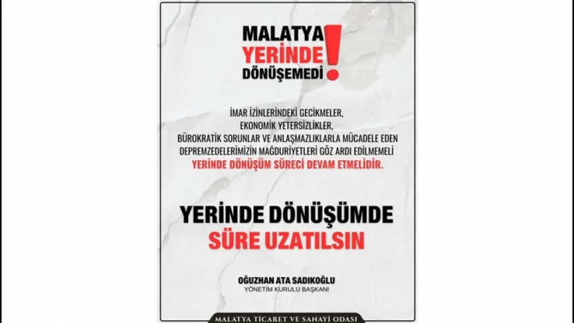 Sadıkoğlu: 'Bu şehir 16 ay imar bekledi, yerinde dönüşüm süresi uzatılmalıdır'