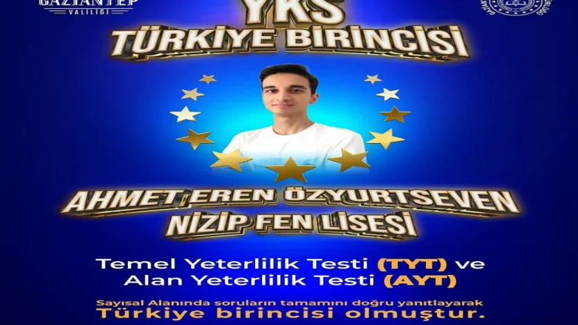 YKS 2025 Türkiye birincisi Gaziantep'ten çıktı