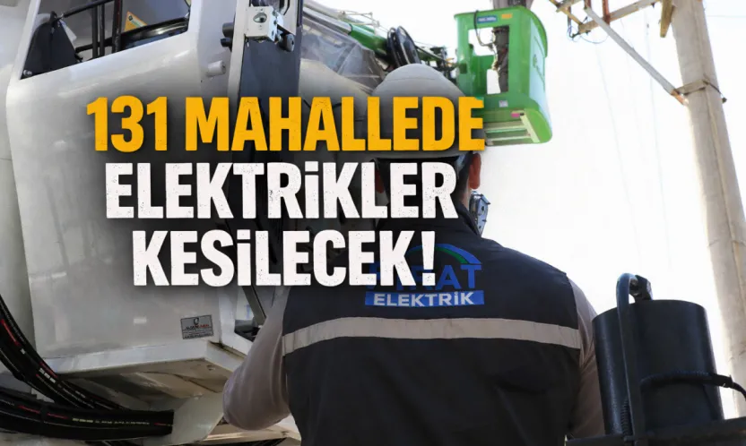 131 Mahallede Elektrikler Kesilecek