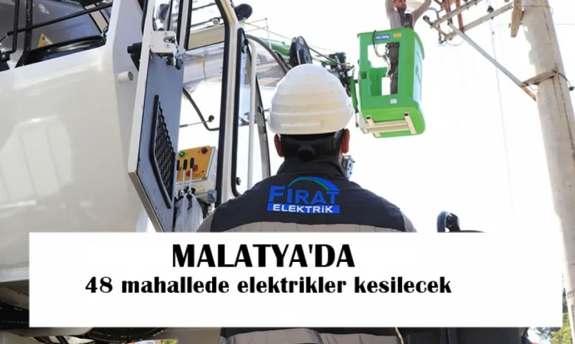 48 Mahallede Elektrikler Kesilecek