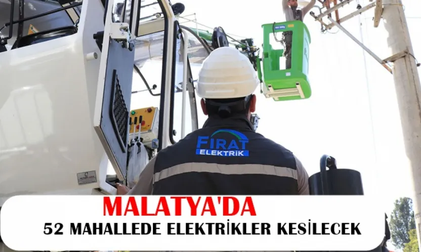 52 Mahallede Elektrikler Kesilecek