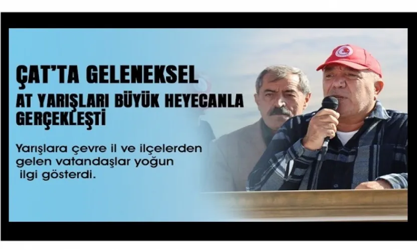 Çat'ta Festival Havasında At Yarışları: Vatandaşlardan Yoğun İlgi