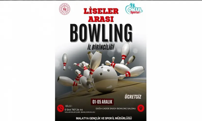 Malatya'da Liseler Arası Bowling Heyecanı Başlıyor!