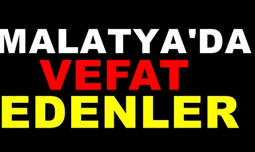Malatya'da Vefat Eden 7 Kişi Son Yolculuğuna Uğurlandı