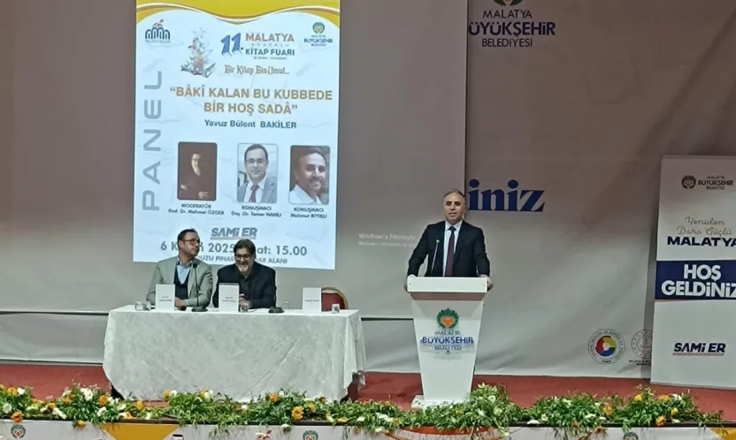 Malatya Kitap Fuarı'nda Yavuz Bülent Bâkiler Konuşuldu